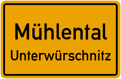 Straßenverzeichnis Mühlental Unterwürschnitz