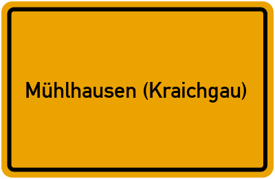 Ortsschild von Gemeinde Mühlhausen (Kraichgau) in Baden-Württemberg