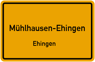 Ortsschild Mühlhausen-Ehingen Ehingen