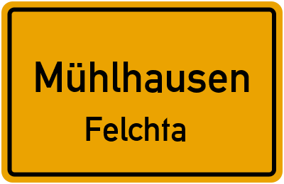 Straßenverzeichnis Mühlhausen Felchta