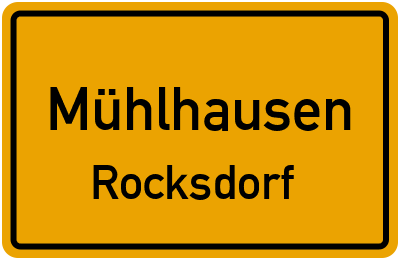 Straßenverzeichnis Mühlhausen Rocksdorf