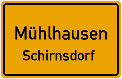 Straßenverzeichnis Mühlhausen Schirnsdorf