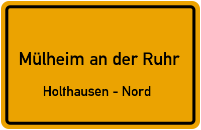 Straßenverzeichnis Mülheim an der Ruhr Holthausen - Nord