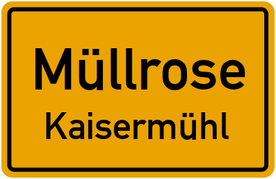 Straßenverzeichnis Müllrose Kaisermühl