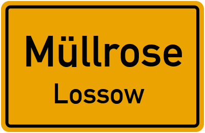 Straßenverzeichnis Müllrose Lossow
