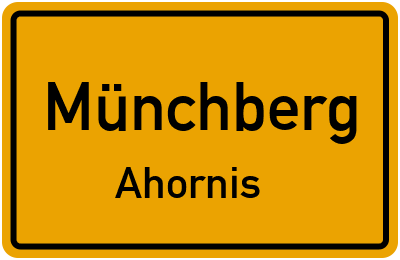 Ortsschild Münchberg Ahornis