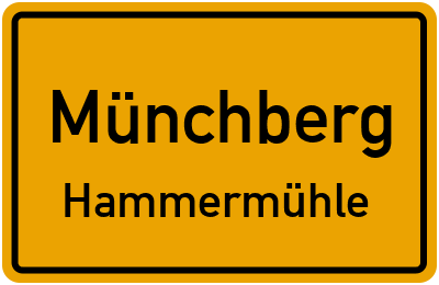 Ortsschild Münchberg Hammermühle