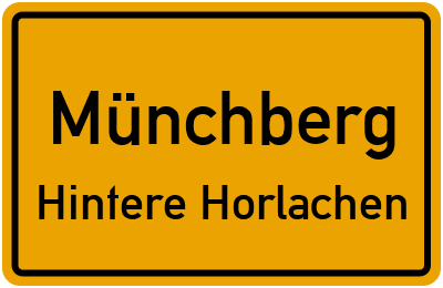 Ortsschild Münchberg Hintere Horlachen