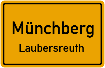 Straßenverzeichnis Münchberg Laubersreuth