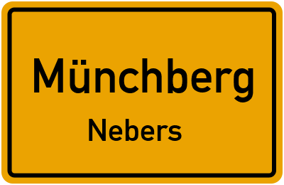 Ortsschild Münchberg Nebers