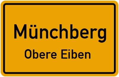 Ortsschild Münchberg Obere Eiben