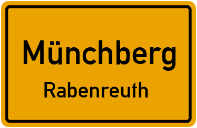 Ortsschild Münchberg Rabenreuth