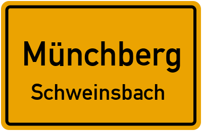 Ortsschild Münchberg Schweinsbach