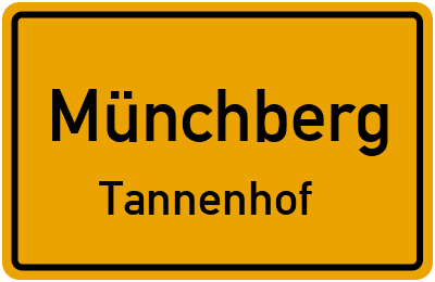 Ortsschild Münchberg Tannenhof