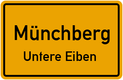 Ortsschild Münchberg Untere Eiben