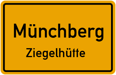 Ortsschild Münchberg Ziegelhütte