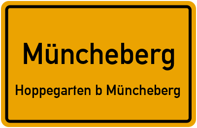 Ortsschild Müncheberg Hoppegarten b Müncheberg