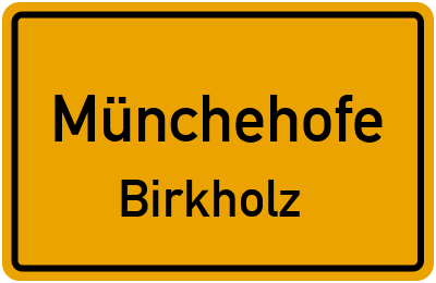 Straßenverzeichnis Münchehofe Birkholz