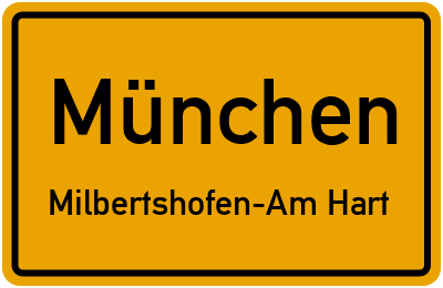 Ortsschild München Milbertshofen-Am Hart
