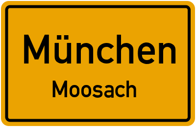 Ortsschild München Moosach