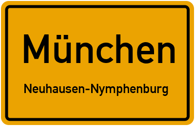 Ortsschild München Neuhausen-Nymphenburg