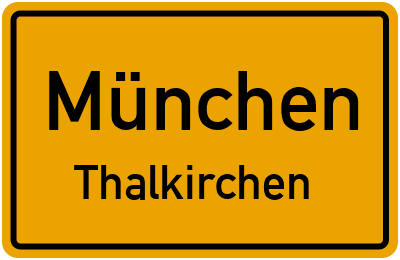 Straßenverzeichnis München Thalkirchen