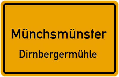 Straßenverzeichnis Münchsmünster Dirnbergermühle
