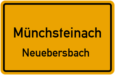 Ortsschild Münchsteinach Neuebersbach