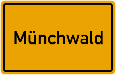 Ortsschild von Gemeinde Münchwald in Rheinland-Pfalz