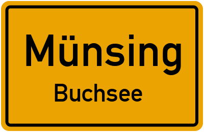 Straßenverzeichnis Münsing Buchsee