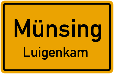 Straßenverzeichnis Münsing Luigenkam