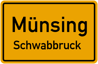 Ortsschild Münsing Schwabbruck