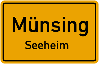 Ortsschild Münsing Seeheim