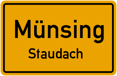Ortsschild Münsing Staudach