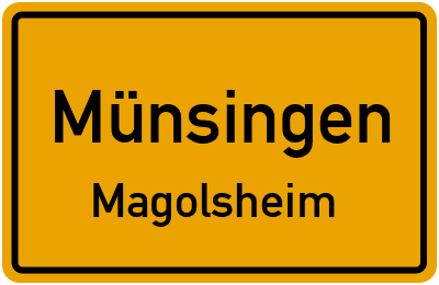 Ortsschild Münsingen Magolsheim