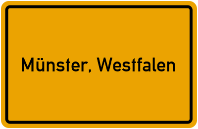 Ortsschild von Stadt Münster, Westfalen in Nordrhein-Westfalen