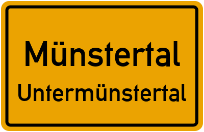 Ortsschild Münstertal Untermünstertal