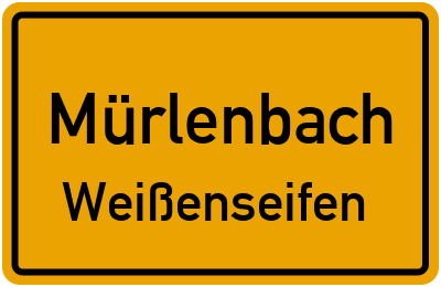Straßenverzeichnis Mürlenbach Weißenseifen
