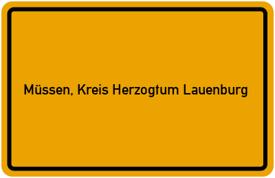 Ortsschild von Gemeinde Müssen, Kreis Herzogtum Lauenburg in Schleswig-Holstein