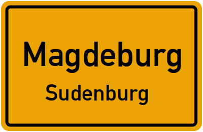 Ortsschild Magdeburg Sudenburg