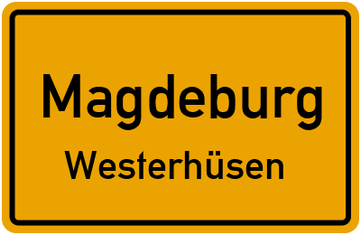 Ortsschild Magdeburg Westerhüsen