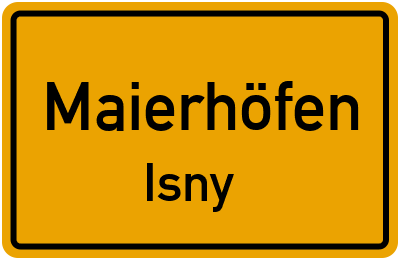 Ortsschild Maierhöfen Isny