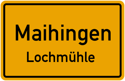 Straßenverzeichnis Maihingen Lochmühle