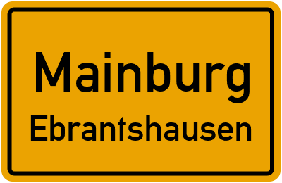 Ortsschild Mainburg Ebrantshausen
