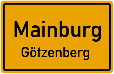 Ortsschild Mainburg Götzenberg
