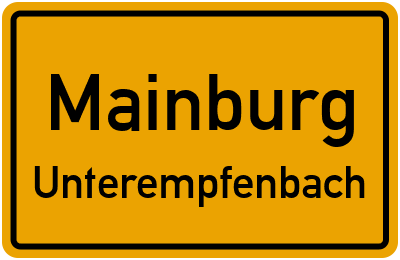 Ortsschild Mainburg Unterempfenbach