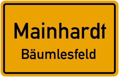 Ortsschild Mainhardt Bäumlesfeld