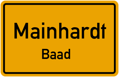 Ortsschild Mainhardt Baad