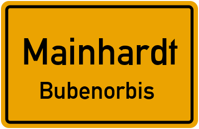 Ortsschild Mainhardt Bubenorbis