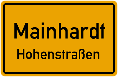 Ortsschild Mainhardt Hohenstraßen